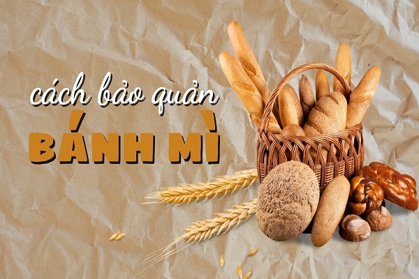 Cách Bảo Quản Bánh Mì-0